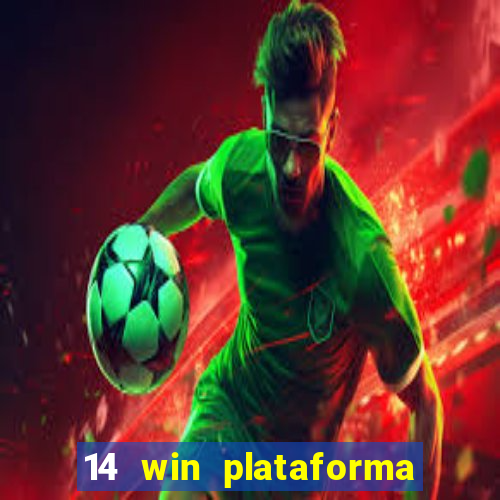 14 win plataforma de jogos